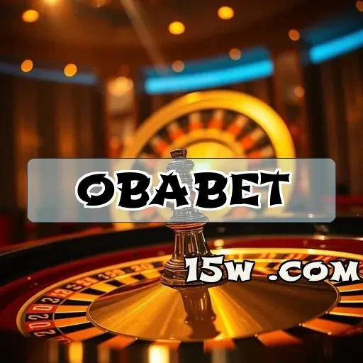 obabet: O Destino Imperdível Para Jogadores Brasileiros